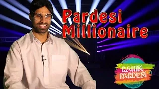 Pardesi On Millionaire | Rahim Pardesi