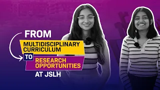 Watch Gunnica & Mehar talk about their experience at Jindal School of Liberal Arts & Humanities