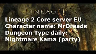 Lineage 2 Nightmare Kama Duo Core server EU