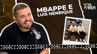 Mbappe e Luis Henrique