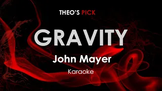 Gravity - John Mayer karaoke