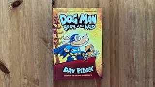 Ash reads Dog Man Brawl of the Wild Part 1 by Dav Pilkey