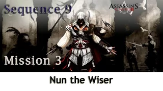 Assassin's Creed II  -  [Sequence 9] Mission 3  -  Nun the Wiser