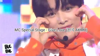 [MR REMOVED]MC Special Stage-Give Love(원곡 AKMU)-20210307 - BUL BUL