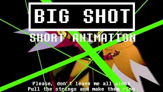 [DELTARUNE SFM] SHORT | BIG SHOT by TobyFox
