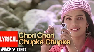 Chori Chori Chupke Chupke Lyrical Video Song | Krrish | Hrithik Roshan, Priyanka Chopra