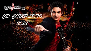 Luan Santana CD Completo 2022 - As Mais Tocadas do Luan Santana 2022