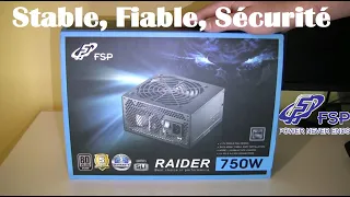 FSP Raider 750 Watt, La Fiabilité Du Pro Gamer !