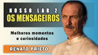 Ator de André Luiz conta TUDO sobre Nosso Lar 2 Os Mensageiros - Renato Prieto