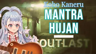 Kobo Kanaeru - Mantra Hujan (Outlast Version)