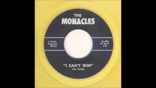 The Monacles - I Can't Win - Garage 45