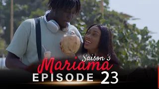 Mariama Saison 3 - Episode 23
