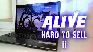 Hard To Sell 2 [Acer Aspire 5560g] - Alive #155