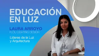 EDUCACIÓN EN LUZ - ¿POR QUÉ APRENDER DISEÑO DE ILUMINACIÓN? (PARA PROFESIONALES DE LA ARQUITECTURA)