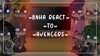 BNHA React to Avengers| IcedCoffee| Read Desc.|