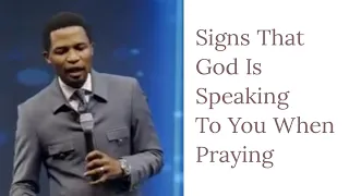 How to Know God Is Speaking To You In  Prayer || Apostle Michael Orokpo