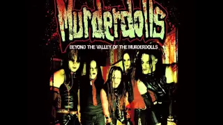 Murderdolls - I love to say fuck [Beyond The Valley Of The Murderdolls]