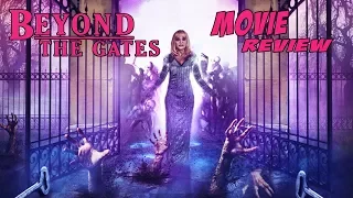 Beyond the Gates (2016) Movie Review