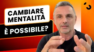 È possibile cambiare mentalità? Scopri che tipo di mentalità hai | Filippo Ongaro