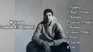 Mr Lambo - Saudade 4130 (Album 2023)