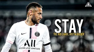 Neymar Jr • STAY - The Kid Laroi, Justin Bieber • Skills & Goals |HD 1080i