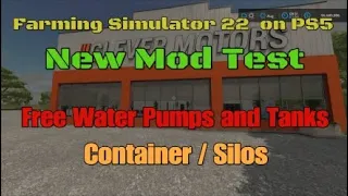 FS22    Free Water Pumps and Tanks. New Mod for Apr22