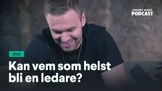 Johannes Hansen Podcast: Kan vem som helst bli en ledare?｜Avsnitt 232