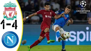 Liverpool  Vs Napoli 1-4 Extended football  Highlights & All Goals 2022 HD- Champions League