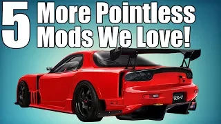 5 Pointless Mods We Love! PART 2