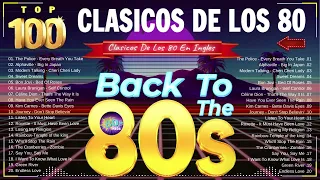 Musica De Los 80 y 90 En Ingles - Clasico De Los 1980 Exitos  - Retro Mix 1980s En - Back To The 80s