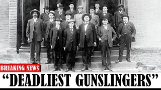 10 DEADLIEST Gunslingers In The History Of OLD WEST, here goes channel fans vote..