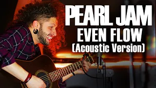 MARCELO CARVALHO | PEARL JAM | EVEN FLOW | Acoustic Version