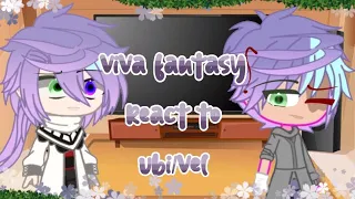 viva fantasy react to ubi/vel || maaf klo gj @muru_official  @Shiroiyun13  @Ofline122