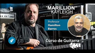 Marillion (Kayleigh) - Aula de GUITARRA - Prof. Hamilton Barros