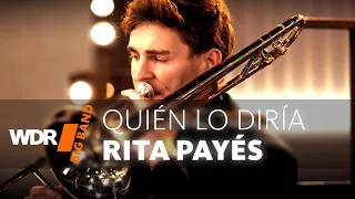 Rita Payés & WDR BIG BAND -  Quién lo diría