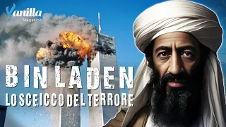 Osama Bin Laden: the Sheikh of Terror