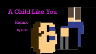 A Child Like You Remix - The Unofficial CG5 FNaF Music Video