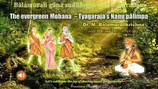 The evergreen Mohana  - Tyagaraja's Nanu palimpa