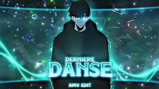 Dernière Danse - Solo Leveling [Edit/AMV] 4k! Free Preset I TYSM for 700 subs