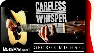 CARELESS WHISPER 👄🤚 ( George Michael ) / GUITAR Cover / MusikMan ИΑКΕÐ  N°042 🆕
