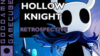 Hollow Knight Retrospective