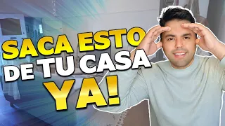 20 COSAS QUE DEBES SACAR DE TU CASA YA!!!