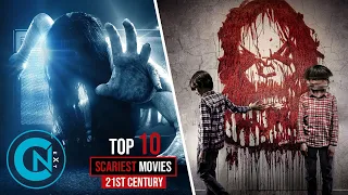 Top 10 Scariest Horror Movies of the 21st Century (So Far)