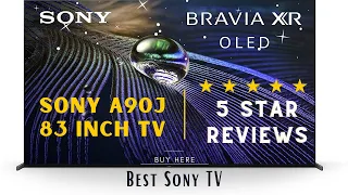 ULTIMATE Sony A90J 83 Inch TV | Best Sony Tv 83 inch in 2021 | Sony TV  with 5 Star Reviews in 2021