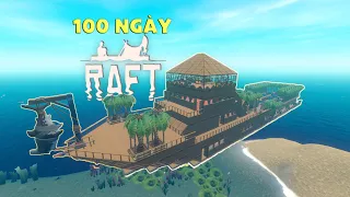 100 Ngày Sinh Tồn Trên Biển RAFT