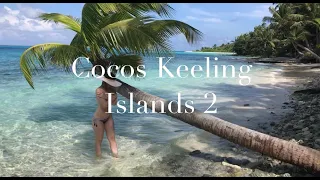 Cocos Keeling Islands PART 2 | DANNICA'S LIFESTYLE