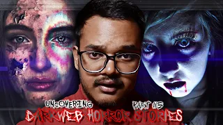 Real Dark Web Horror Stories That Will Shock Your Mind! || Uncovering Dark Web #5