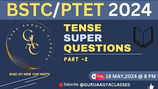 TENSE SUPER QUESTION SERIES-2 I BSTC 2024 | PTET 2024 | PTET MODEL PAPER ENGLISH 2024 | By Raj sir