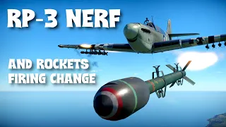 RP-3 Rocket Nerf and rockets firing change | War Thunder