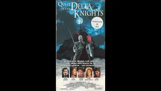 Opening to Quest of the Delta Knights (1993) 1994 Screener VHS